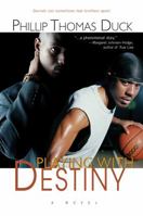 Playing with Destiny 1583145249 Book Cover