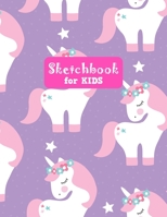 Sketchbook for Kids: Unicorn Large Sketch Book for Sketching, Drawing, Creative Doodling Notepad and Activity Book - Birthday and Christmas Gift Ideas for Kids, Boys, Girls, Teens and Women - Lilly De 1655688731 Book Cover