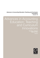 Advances in Accounting Education: Teaching and Curriculum Innovations 1787433447 Book Cover