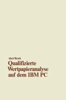 Qualifizierte Wertpapieranalyse Auf Dem IBM PC 3409192441 Book Cover