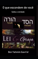 O que escondem de você: Lei e Graça B08ZQGV1FW Book Cover