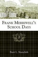 Frank Merriwell's School Days 083739001X Book Cover