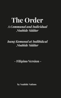 The Order: A Communal and Individual Noahide Siddur -Filipino Version- (Tagalog Edition) 1312594705 Book Cover