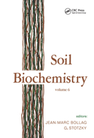 Soil Biochemistry 0824782321 Book Cover
