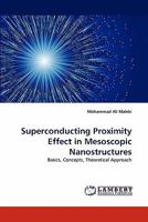 Superconducting Proximity Effect in Mesoscopic Nanostructures 3844303251 Book Cover