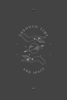 Through Time and Space 108788294X Book Cover