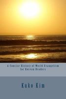 A Concise History of World Evangelism for Korean Readers 1986069974 Book Cover