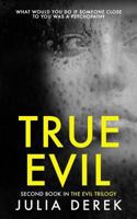 True Evil 1980977100 Book Cover