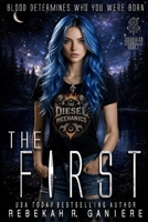 The First (The Tharnaxian Chronicles) 1633000931 Book Cover