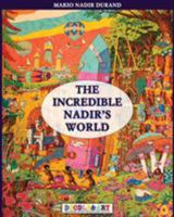 The Incredible Nadir's World 1 8893271982 Book Cover