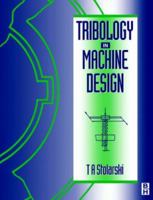 Tribology in Machine Design B007YWBMOU Book Cover