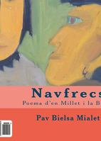 Navfrecs: Poema d'en Millet i la Busca 1453654720 Book Cover