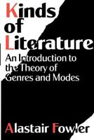 Kinds of Literature: An Introduction to the Theory of Genres and Modes 0674503562 Book Cover