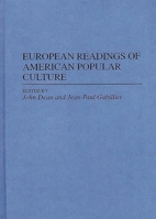 European Readings of American Popular Culture: (Contributions to the Study of Popular Culture) 0313294291 Book Cover