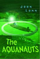 The Aquanauts 0887767273 Book Cover