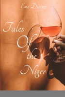 Tales of the niger B0BVYZV7N2 Book Cover