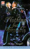 Nothing but Trouble (Scarlet Series) 185487568X Book Cover