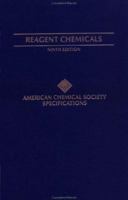 Reagent Chemicals: American Chemical Society Specifications, Official from January 1, 2000 (American Chemical Society, Committee on Analytical Reagents// ... American Chemical Society Specifications) 0841205604 Book Cover