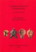Lampes Antiques de Mediterranee: La Collection Rivel 1407310275 Book Cover