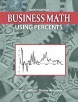 Business Math: Using Percents 0757526055 Book Cover