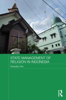 State Management of Religion in Indonesia 1138183008 Book Cover