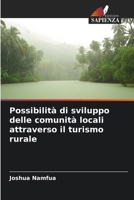 Possibilità di sviluppo delle comunità locali attraverso il turismo rurale (Italian Edition) 6208307201 Book Cover