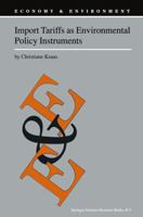 Import Tariffs as Environmental Policy Instruments 0792363183 Book Cover