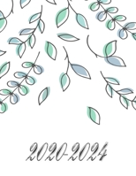 2020 - 2024: 5 jahres kalender 2020 * Wochenplaner * Taschenkalender * Terminkalender von Januar 2020 bis Dezember 2024 (German Edition) 1698571607 Book Cover