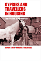 Gypsies and Travellers in Housing: The Decline of Nomadism 1847428738 Book Cover