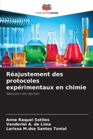 Réajustement des protocoles expérimentaux en chimie (French Edition) 6208638240 Book Cover