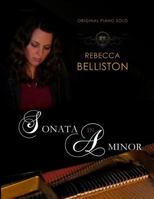 Sonata in A minor: For Piano 1490368124 Book Cover