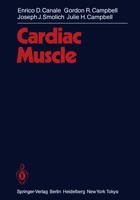 Cardiac Muscle (Handbook of Microscopic Anatomy. Continuation of Handbuch Der Mikroskopischen Anatomie Des Menschen, Vol 2, P 7) 3642501176 Book Cover