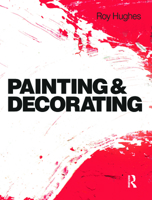 Painting and Decorating 0750667370 Book Cover