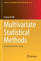 Multivariate Statistical Methods: Going Beyond the Linear 3030813916 Book Cover