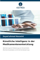 Künstliche Intelligenz in der Medikamentenentwicklung (German Edition) 6202492686 Book Cover