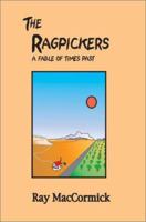 The Ragpickers: A Fable of Times Past 0595231136 Book Cover