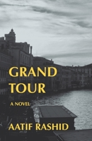 Grand Tour B0H6BXBDZX Book Cover