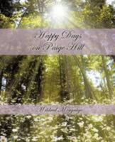 Happy Days on Paige Hill 142691721X Book Cover
