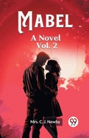 Mabel A Novel Vol. 2 9363054152 Book Cover