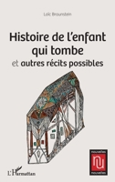 Histoire de l'enfant qui tombe: et autres récits possibles (Nouvelles Nouvelles) 2343250928 Book Cover