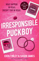 Irresponsible Puckboy B0GS4M4R9N Book Cover