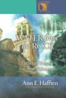 Water from the Rock: Lutheran Voices from Palestine 0806649895 Book Cover