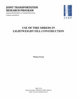 Use of Tire Shreds in Lightweight Fill Construction 162260069X Book Cover
