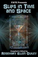 Slips in Time and Space 1942157444 Book Cover