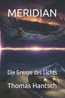 MERIDIAN: Die Grenze des Lichts (German Edition) B0GHN13MRQ Book Cover