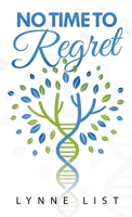 No Time to Regret 1480898856 Book Cover