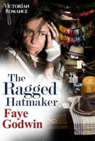 The Ragged Hatmaker 1796522783 Book Cover