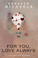 For You, Love Always 1734749989 Book Cover