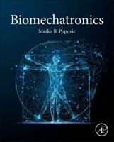 Biomechatronics 0128129395 Book Cover