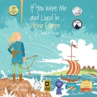 If You Were Me and Lived in...Viking Europe: An Introduction to Civilizations Throughout Time 1532875304 Book Cover